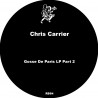 Chris Carrier - Gosse De Paris LP Part 2