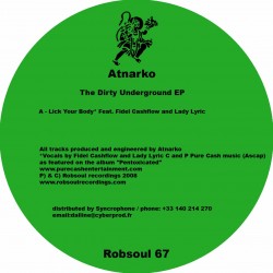 Atnarko - The Dirty Underground EP