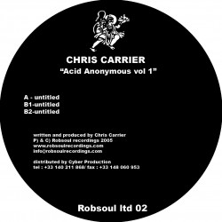 Chris Carrier - Acid Anonymous Vol.1