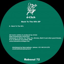 d-t3ch - Back To The 90's EP