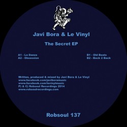 Javi Bora & Le Vinyl - The Secret EP (Test Pressing)